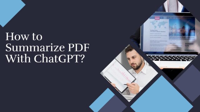 How to Summarize PDF With ChatGPT