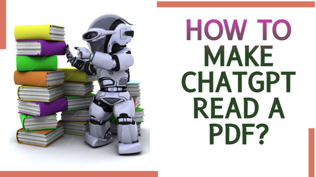 how to make chatgpt read a pdf
